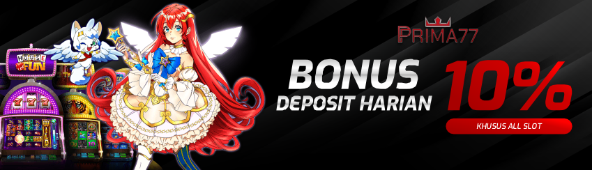 BONUS DEPOSIT HARIAN 10% 
