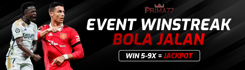 BONUS WINSTREAK BOLA JALAN