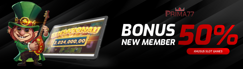BONUS DEPOSIT NEW MEMBER SLOT 50% 